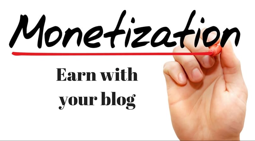 Monetize Your Blog With The Best Possible Ways
