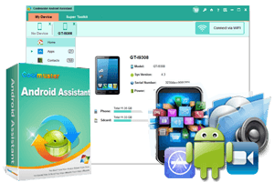 Why you choose Coolmuster Android Assistant as your personal helper?