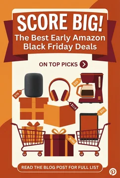Score Big! The Best Early Amazon Black Friday Deals on Top Picks
