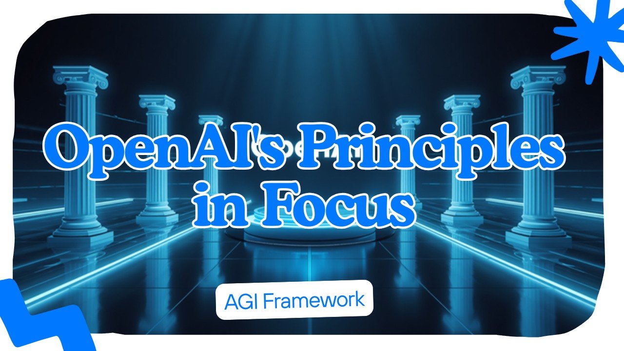 OpenAI Publishes AGI Framework With 5 Principles | SaveDelete