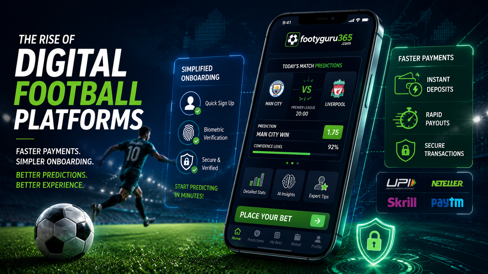 The Evolution of Football Predictions: How Faster Payments and Simpler Onboarding Are Changing the Game