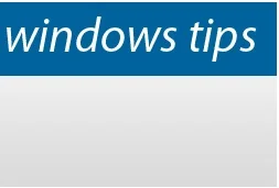 7 Excellent Windows Tips and Tricks