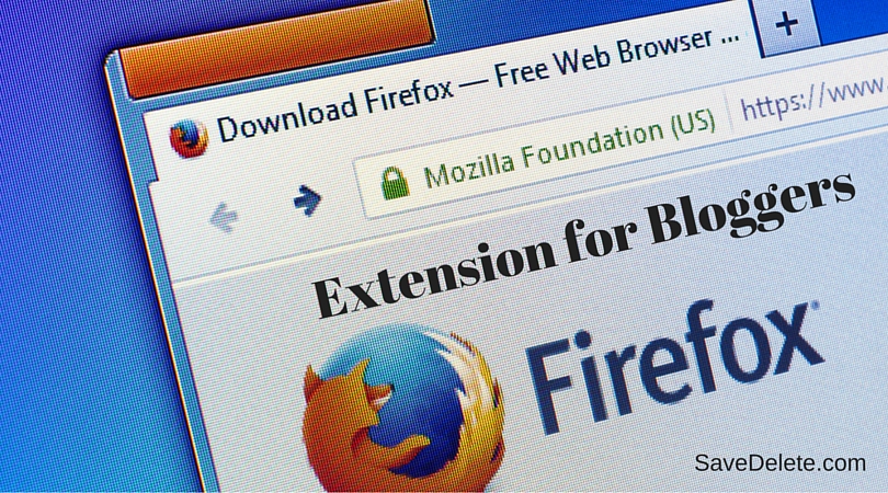 Firefox Extension for Bloggers