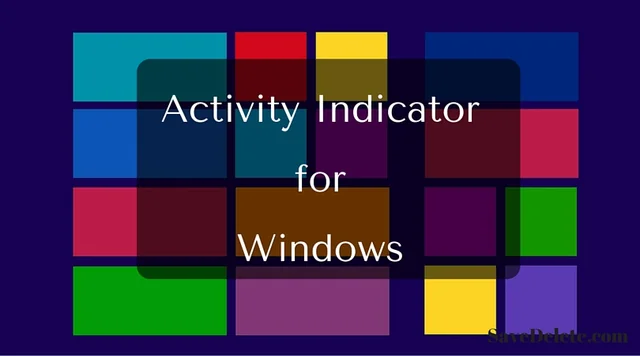 Activity Indicator for Windows That Also Show Many Statuses