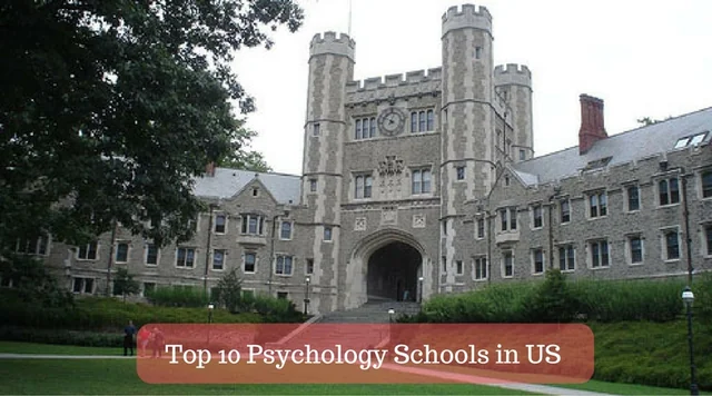 Top 10 Psychology Schools in US
