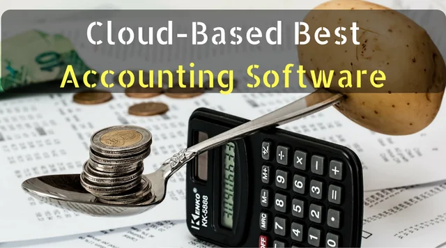 Top 6 Reasons to Opt for Cloud-Based Best Accounting Software