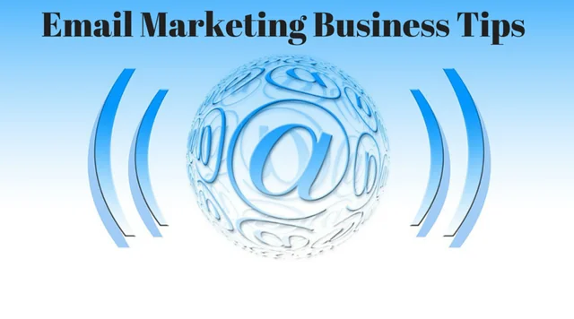 Top 5 Email Marketing Tips