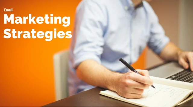 Email Marketing and Strategies