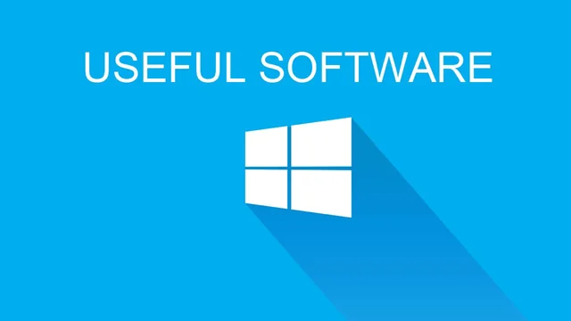 Software for Windows 10: The Most Useful Tools
