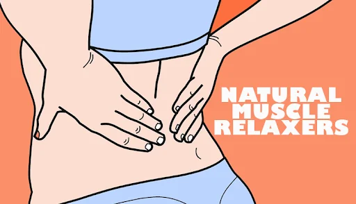 14 Natural Muscle Relaxers That Are Better Than Prescription Drugs