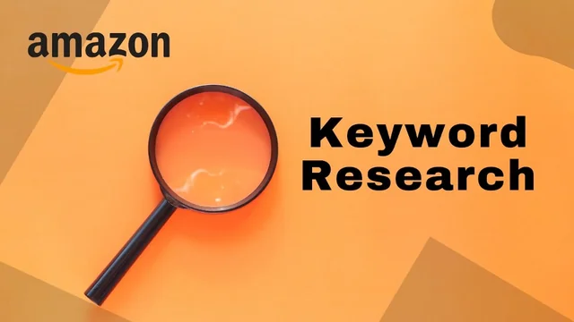 The Complete Guide to Amazon Keyword Research in 2022