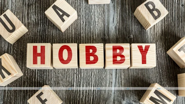 Do you need a Hobby? The Benefits You Get From