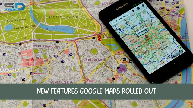 New features Google Maps rolled out in India!!!