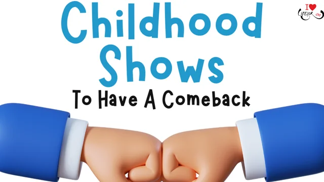 We Wish These Childhood Shows To Have A Comeback