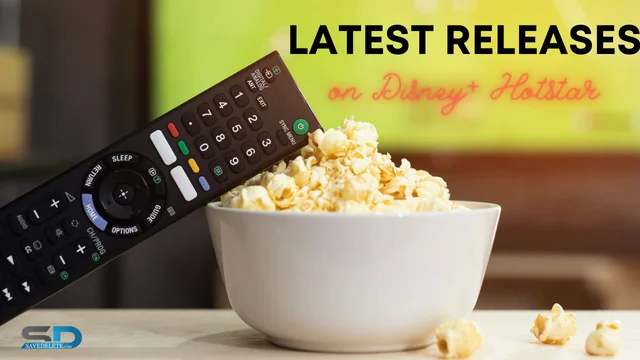 Disney+ Hotstar Latest Releases