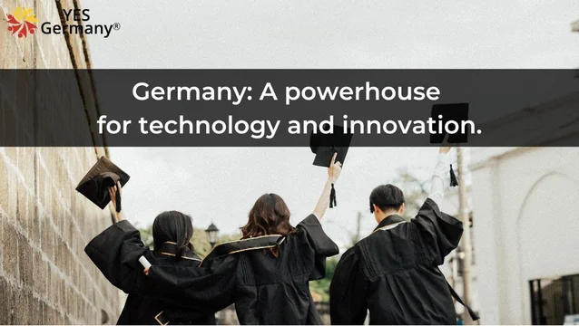 Germany: A powerhouse for technology and innovation