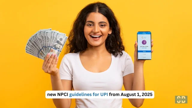 New UPI Rules From August 1: Everything You Need to Know