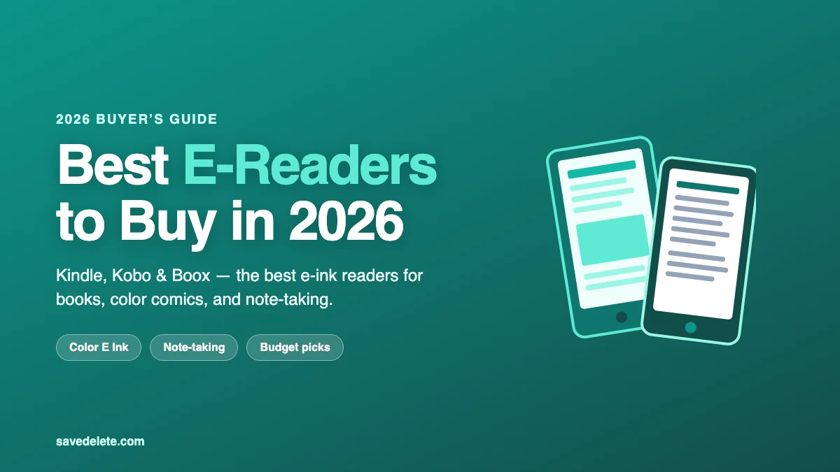 Best E-Readers to Buy in 2026: Complete Buying Guide