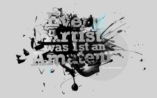 Every-Artist-was-1st-an-Amateur Wallpaper
