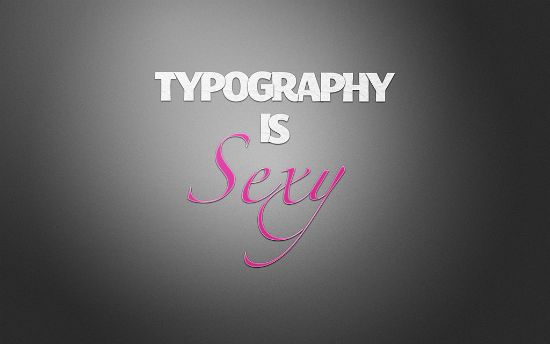 Sexy Typography Wallpaper