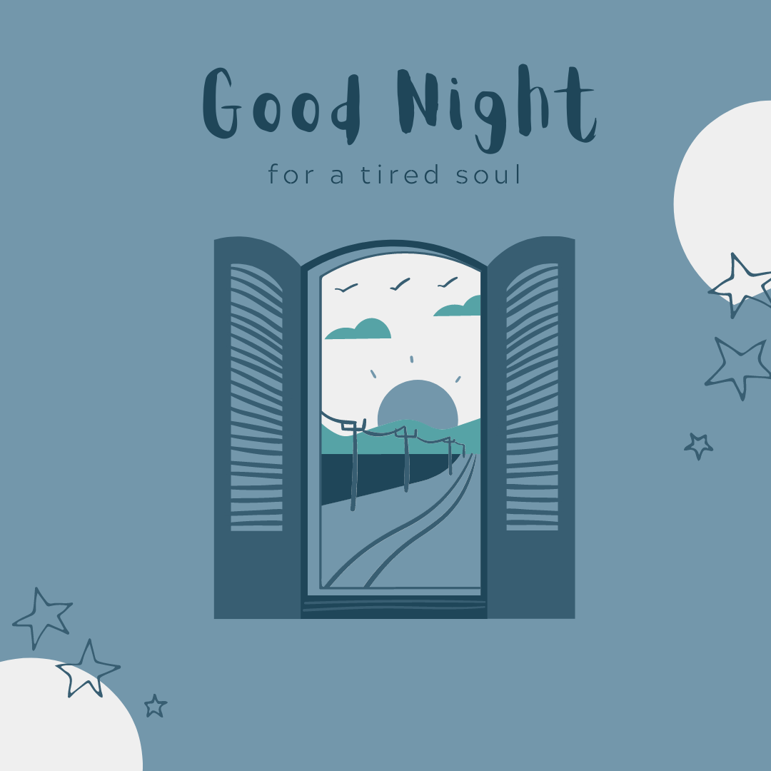 Good Night for a tired soul - SaveDelete