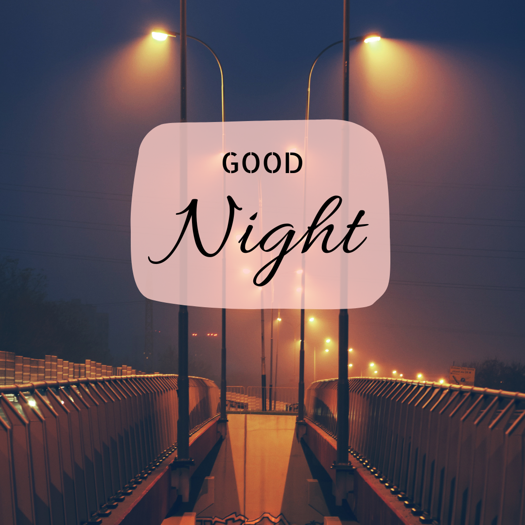 100+ Good Night Images, Messages, Quotes for Sharing on Social Media
